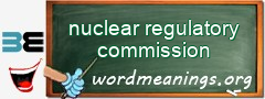 WordMeaning blackboard for nuclear regulatory commission